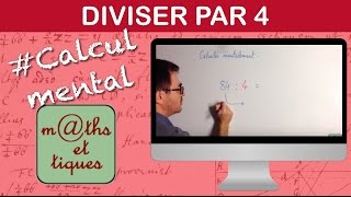 Diviser par 4  Calcul mental [upl. by Jack]