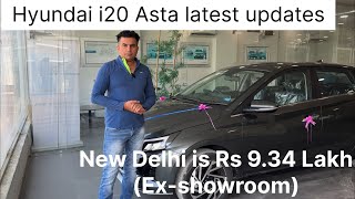 Hyundai i20 Asta latest updates  i20 Asta overview [upl. by Nnael]