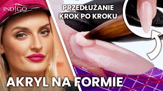 Paznokcie akrylowe na formie – jak zrobić Przedłużanie paznokci akrylem na szablonie  Indigo Nails [upl. by Dlanger443]