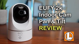 Eufy Indoor Camera 2K Pan amp Tilt Review  Unboxing Features Setup Settings Video amp Audio Quality [upl. by Pasol]