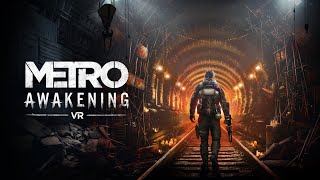 Metro Awakening  PSVR2 gameplay  The First 35 Minutes [upl. by Orozco]