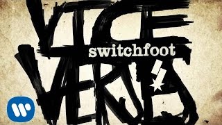 Switchfoot  Souvenirs Official Audio [upl. by Kendre]