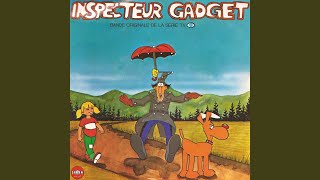 Inspecteur Gadget [upl. by Breena]