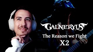 The Reason We Fight  GALNERYUS REACT X2 [upl. by Adonis499]