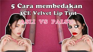 5 Cara Membedakan 3CE velvet liptint Original amp Palsu [upl. by Denys]