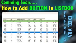 excel userform Tricks  Comming Soon  How to Add Button in Listbox  excel vba Tricks [upl. by Eidnil]