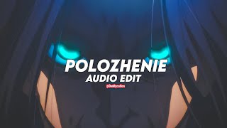 Night lovell  Polozhenie  Edit Audio [upl. by Ydiarf]