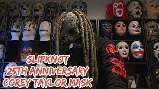 SLIPKNOT 25TH ANNIVERSARY COREY TAYLOR MASK 🔥🔥🔥 Slipknot CoreyTaylor CoreyTaylorMask [upl. by Nnyrat49]