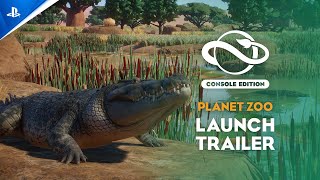 Planet Zoo Console Edition  Launch Trailer  PS5 Games [upl. by Kolivas]