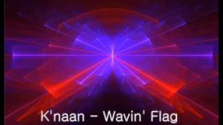 Knaan  Wavin Flag Speed Up [upl. by Donnelly]