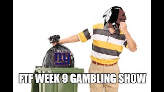 2024 FTF NFL Week 9 Gambling Picks [upl. by Brigida]