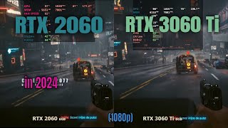 RTX 2060 vs RTX 3060 Ti in 2024 [upl. by Daffodil189]