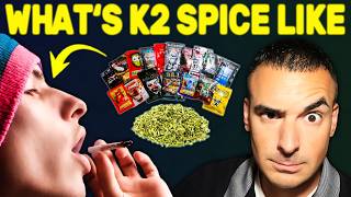 What Is K2 Spice Like Synthetic Marijuana  MY BODY WAS STUCK I COULDNquotT WALK [upl. by Dranoel]