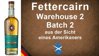 Fettercairn Warehouse 2 Batch 2 Single Malt Scotch Whisky Verkostung von WhiskyJason [upl. by Joly]