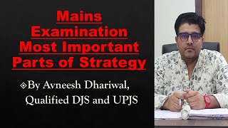 Mains Examination Most Important Parts of Strategy by Avneesh Dhariwal qualified UPJS and DJS [upl. by Nonnel]