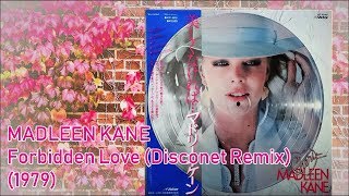 MADLEEN KANE  Forbidden Love Disconet Remix 1979 Disco Thor Baldursson Keith Forsey [upl. by Anined]