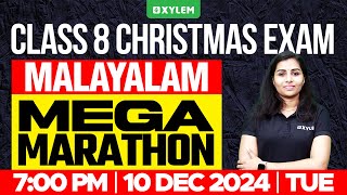 Class 8 Christmas Exam  Malayalam  Mega Marathon  Xylem Class 8 [upl. by Festus]