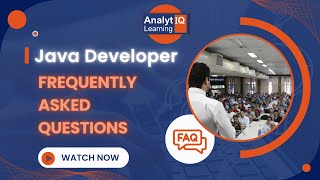 Java Developer FAQ Frequently Asked Questions  2024  Analytiq Learning  Part 1 [upl. by Enirehtac507]