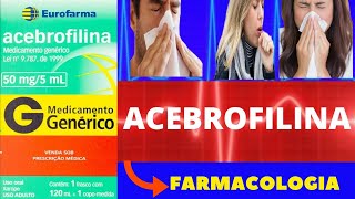 ACEBROFILINA  PARA QUE SERVE COMO USAR COMO FUNCIONA EFEITOS COLATERAIS REMÉDIO PARA GRIPE [upl. by Eceinert439]