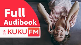 How to Listen Full Audiobooks Free on KUKU FM [upl. by Riedel]