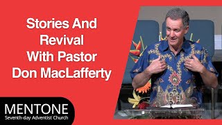 An Hour of Stories and Revival With Pastor Don MacLafferty [upl. by Ailen414]