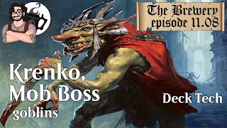 Krenko Mob Boss  Goblins  The Brewery S11E08 [upl. by Akirre]