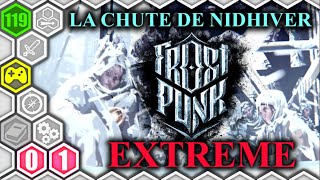 Winterhome Extreme 01  FRENCH Lets Play Frostpunk [upl. by Saber]