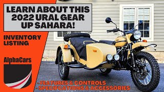 2022 Ural Gear Up Sahara InDepth Look [upl. by Oalsecnew940]