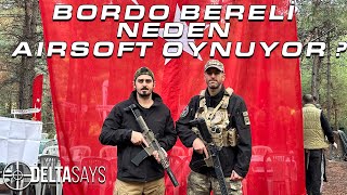 BORDO BERELİ NEDEN AIRSOFT OYNUYOR  Denizli Airsoft Takımı 🔥 [upl. by Stacy]