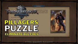 Thronebreaker The Witcher Tales  Pillagers Puzzle Eliminate all foes Lyria [upl. by Lolita]