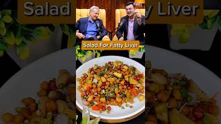 Salad For Fatty Liver By Dr Sarin shorts drsarin viral food [upl. by Deidre731]