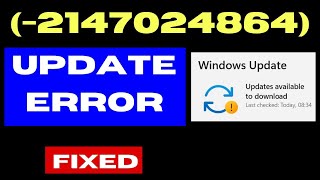 2147024864 Update Error Code on Windows 11  10 Fixed [upl. by Cara510]