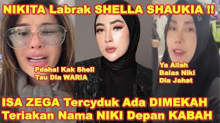 NIKITA Labbrak SHELLA SHAUKIA Yg JADl D0NATUR UMR0H lSA ZEGA  ZEGA Sebut NAMA NIKI Depan KABAH [upl. by Lokim214]