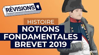 Histoire  notions fondamentales pour le Brevet 2019 [upl. by Aubry]