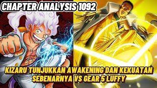 Chapter Analysis 1092  Awakening Kizaru Bakal Menggila Vs Joyboy Siapa Lebih Kuat [upl. by Epotimet987]