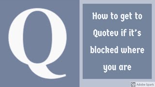 How to get to Quotev if its blocked at you business or school [upl. by Anirok400]