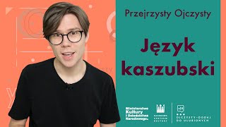 Język kaszubski  Przejrzysty Ojczysty seria 2 odc 1 [upl. by Jos]