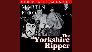 The Yorkshire Ripper  Part 1 [upl. by Hayimas]