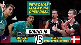 Ong Teo MAS vs AstrupRasmussen DEN  R16  PETRONAS Malaysia Open 2024 [upl. by Pacificas528]