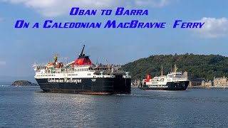 Oban to castlebay on a Caledonian MacBrayne ferry [upl. by Gass]