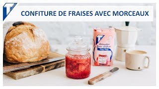 Confiture de fraises avec morceaux  Recette  Sweet Little Touch [upl. by Vince]