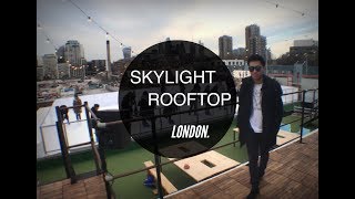 SkyLight Rooftop at the Tobacco Dock  London [upl. by Eihcra579]