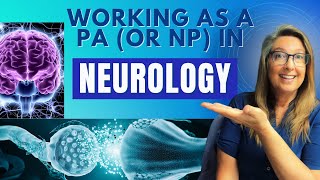 Life as a Neurology PA or NP Rewards Challenges and Pay Revealed [upl. by Eiramnna721]