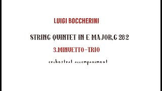 Luigi Boccherini MINUETTO orchestral accompaniment [upl. by Kyte451]