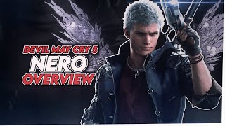 Nero Overview  Devil May Cry 5 4K [upl. by Ailima]