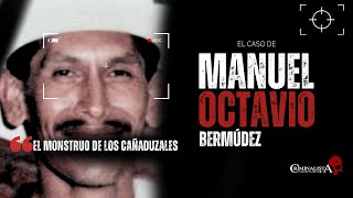 EL caso de Manuel Octavio  Criminalista Nocturno [upl. by Letney]