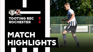 Match Highlights Tooting Bec v Rochester United [upl. by Ulane]