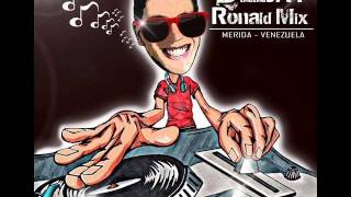 bailables  Dj Ronald Mix [upl. by Rasec]