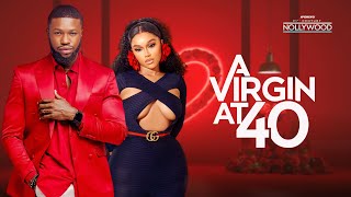 A Virgin AT 40  STAN NZE ONYII ALEX   2024 Nigerian Nollywood Movies [upl. by Kath306]