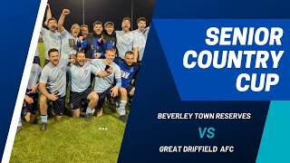 East Riding FA Senior Country Cup  Beverley Town Reserves V Great Driffield AFC [upl. by Laehcim]